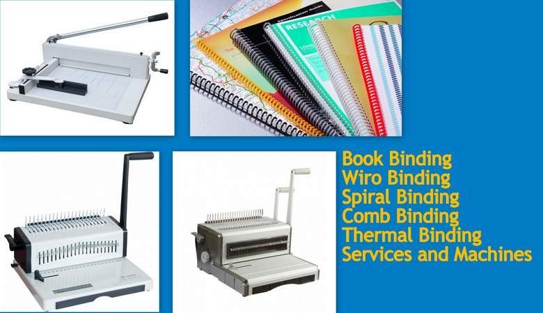 Comb Binding machine, Spiral binding machine, wiro binding machine, electric spiral binding machine, thermal binding machine and machine servicing and repairing